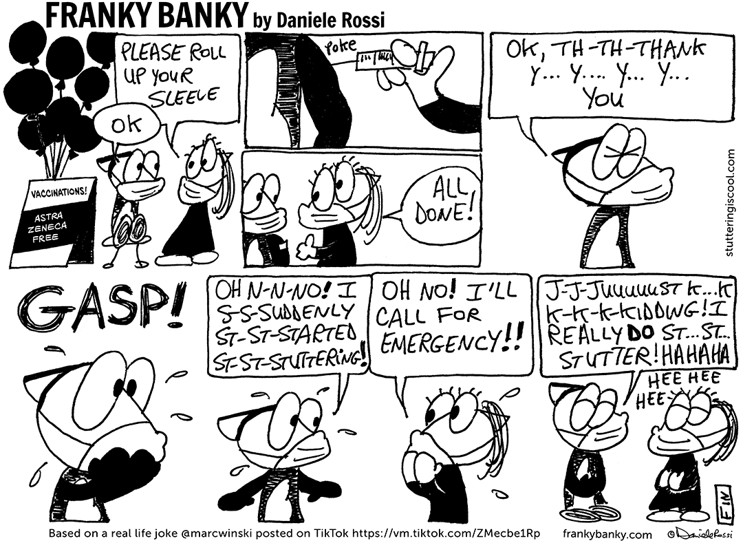 A three-panel comic strip. First panel, a male cartoon fox is stuttering his name as he introduced himself to a female fox. "Hi, my name is Franky Banky and I stutter. Sometimes I need a little extra time to say what I need to say."